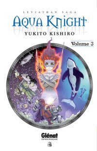 Aqua Knight T3 - Par Yukito Kishiro - Glénat