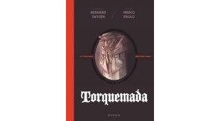 Torquemada (la véritable histoire vraie) - Par Bernard Swysen & Marco Paulo - Dupuis