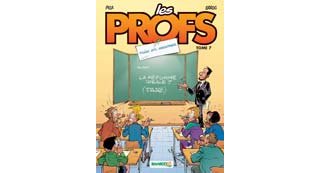 Les Profs - T7 : « Mise en Examens » - Par Pica & Erroc - Bamboo