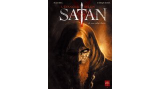L'Évangile selon Satan – T1 : Je vous salue Marie – Par Maurel & Cerqueira – Soleil