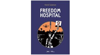  « Freedom Hospital » : pour comprendre la tragédie syrienne