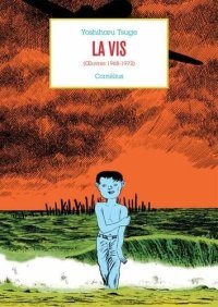"La Vis" : l'univers vertigineux de Yoshiharu Tsuge