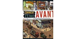 Comment c'était avant - par Dupuy & Berberian - Albin Michel Jeunesse