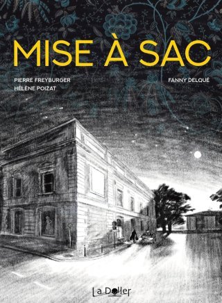Delqué, Freyburger, Poizat : « Mise à sac », chronique du méticuleux pillage d'un musée alsacien [INTERVIEW]