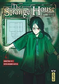 The Strange House T. 4 – par Uketsu et Ayano Kyô – Éd. Kana