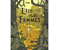 L'Île aux Femmes - Par Zanzim - Glénat