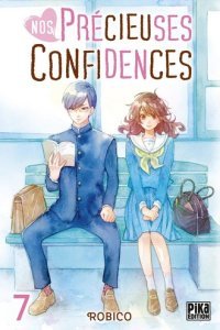 Nos Précieuses Confidences T. 6 & T. 7 – Par Robico – Pika Edition