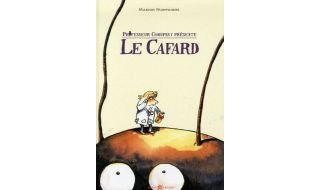 Professeur Choupsky présente : Le Cafard - Marion Montaigne - Lito