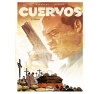 Cuervos - T4 : Requiem - Par Marazano et Durand - Glénat