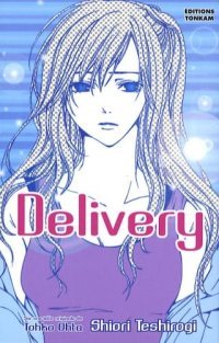 Delivery, T1 & 2 - Par Tohko Ohta et Shiori Teshirogi - Tonkam