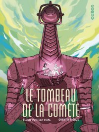 Le Tombeau de la Comète : la fable écologique du début d'année