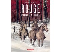 "Rouge comme la neige", le western crépusculaire de Christian De Metter