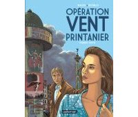 Opération vent printanier (1ère partie) - Par Wachs & Richelle - Casterman