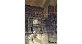 Journal d'un fantôme, par Nicolas de Crécy - Futuropolis