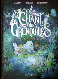 Quatrième tome et nouveau cycle pour Au Chant des Grenouilles