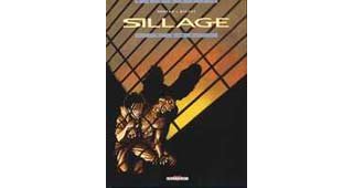 Sillage - T7 : Q.H.I. - Par Morvan & Buchet - Editions Delcourt.
