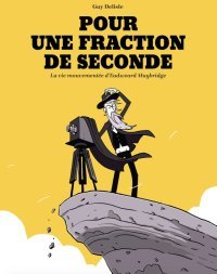 Pour une fraction de seconde – Par Guy Delisle – Éd. Delcourt