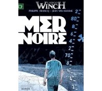Largo Winch T.17 : Mer Noire - Par Van Hamme & Francq - Dupuis