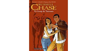 Russell Chase - T1 : Le Loup de Tasmanie - Richard D. Nolane & Pasquale Del Vecchio - Les Humanoïdes Associés