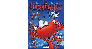 Cirques divers - les Fourmidables, n°2 - Béka et Deporter