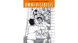 Omni-visibilis - Par Matthieu Bonhomme et Lewis Trondheim - Dupuis