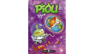 Le Piou T3 : World Tour - Par Lapuss', Baba & Tartuff - Monsieur Pop Corn