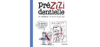 Prézizidentielle - Par Lisa Mandel & Julie Pagis - Casterman