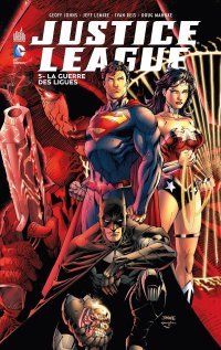 Justice League T5 - Par Geoff Johns, Jeff Lemire, Ivan Reis & Doug Mahnke (Trad. Edmond Tourriol & Alex Nikolavitch) - Urban Comics