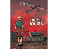Dent d'ours, T3 : Werner - Par Yann & Henriet - Dupuis