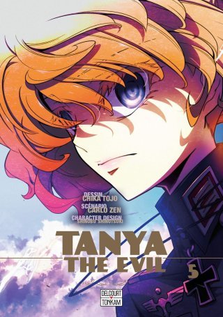 Tanya The Evil T4, T5 & T6 - Par Chika Toujou & Carlos Zen - Delcourt/Tonkam