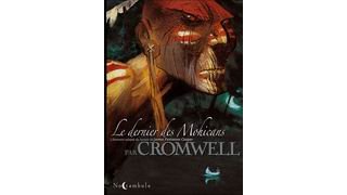 Le Dernier des Mohicans - Par Cromwell & Catmalou - Soleil Noctambule