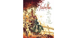 Isabellae T 2 : "Une Mer de cadavres" - Par Raule & Gabor - Le Lombard