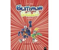 Blateman et Bobine : Loin de tout – Par Vhenin et Tarek – Éditions Tartamudo