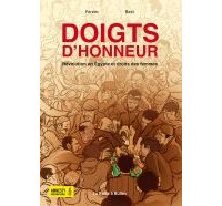 Doigts d'honneur - Par Ferenc & Bast - La boîte à bulles