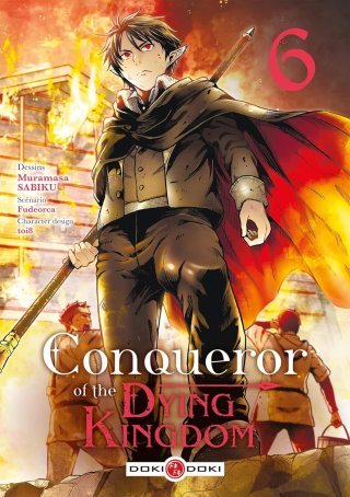 Conqueror of the Dying Kingdom T.5 & T.6 - Par Fudeorca & Muramasa Sabiku - Doki Doki