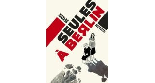 Seules à Berlin - Par Nicolas Juncker - Casterman