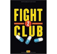 Fight Club 2 - Par Chuck Palahniuk et Cameron Stewart - Super 8 éditions