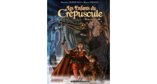 Les Enfants du crépuscule - T1- Semerano & Nizzoli - Les Humanoïdes Associés