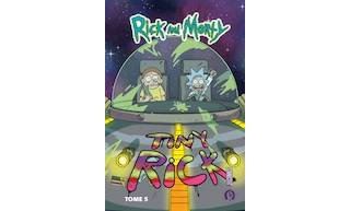 Rick & Morty T. 5 - Par Kyle Starks, Marc Ellerby et CJ Cannon - HiComics