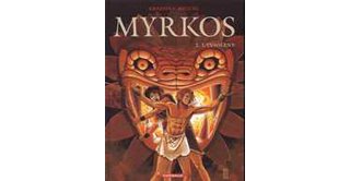 Myrkos - T2 : L'insolent - par Kraehn & Miguel - Dargaud