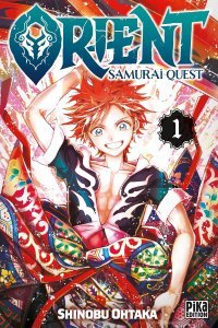 Orient - Samurai Quest T. 1 & T. 2 - Par Shinobu Ohtaka - Pika Edition