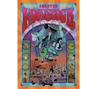 Forever Woodstock - Par Nicolas Finet & Christopher - Robinson