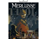 Merlusse - Par Eric Stoffel, Serge Scotto et A.Dan - Editions Bamboo
