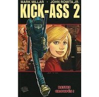 Kick-Ass 2 – Par Mark Millar & John Romita Jr – Panini Comics