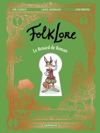 Folklore : Loïc Clément et Anne Montel lancent un univers jeunesse sur le passage à l'âge adulte