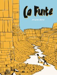La Fuite - Par Nicolas Moog - 6 Pieds sous terre