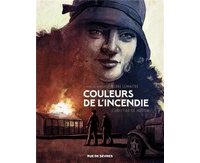 "Couleurs de l'incendie" : le petit bijou de Pierre Lemaître et Christian de Metter