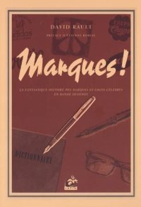 La fantastique histoire des marques et des logos célèbres en bande dessinée