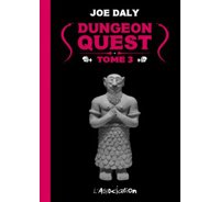 Dungeon Quest T3 – Par Joe Daly – L'Association