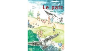 Le Parc - Par Oscar Zarate (trad. J.P. Jennequin)-Actes Sud/l'AN2